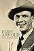 Eddy Arnold: His Life and T...