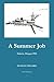 A Summer Job by Dudley Collard