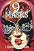 Nine Masks