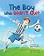 The Boy Who Didn't Quit by Barb Chrysler