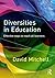 Diversities in Education
