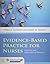 Evidence-Based Practice for Nurses: .