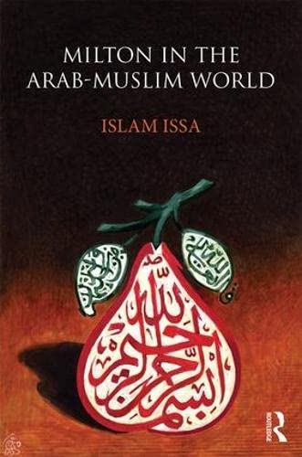 Milton in the Arab-Muslim World (Hardcover)