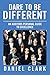 Dare to Be Different