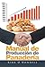 Manual de Producción de Pan...