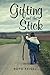 Gifting and the Stick