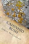 Cahinnio Bush