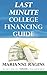 Last Minute College Financing Guide