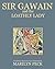 Sir Gawain and the Loathly Lady (Sir Gawain Trilogy)