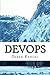 DevOps: Learn One of the Mo...