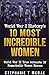 World War 2 History's 10 Most Incredible Women: World War II True Accounts Of Remarkable Women Heroes (ww2 books,ww2 history,ww2 women,Army women,Military)
