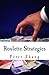 Roulette Strategies
