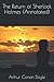 The Return of Sherlock Holmes (Annotated)