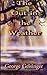 The Out In the Weather