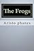 The Frogs