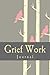 Grief Work Journal