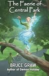 The Faerie of Central Park (The Fey of New York City) The Faerie of Central Park (The Fey of New York City)