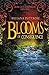 Blooms of Consequence (Dusk Gate Chronicles #4)