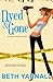 Dyed and Gone (An Azalea March Mystery)