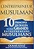 L'Entrepreneur Musulman: 10...