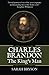 Charles Brandon: The King's Man
