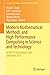 Modern Mathematical Methods and High Performance Computing in Science and Technology: M3HPCST, Ghaziabad, India, December 2015 (Springer Proceedings in Mathematics & Statistics, 171)