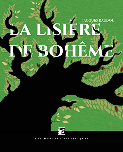 La lisière de la bohême (Unknown Binding)