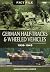 German Half-Tracks and Wheeled Vehicles by Alexander Ludeke