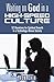Waiting on God in a High-Speed Culture by Ron Chin
