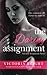 The Daring Assignment (Curvy Assignments)