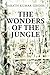 The Wonders of the Jungle: ...