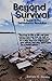Beyond Survival by James C. Jones