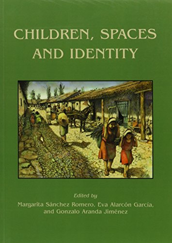 Children, Spaces and Identity (Childhood in the Past Monograph)