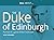 All About The Duke of Edinb...