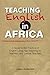 Teaching English in Africa....