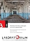 Laboratorium: Russian Review of Social Research, 3/2015: Postindustrial Urban Landscapes