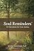Soul Reminders by Jennifer Austin Leigh