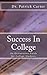 Success In College: An Orie...
