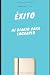 Éxito: (Mi diario para logr...