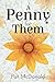 A Penny for Them by Pat McDonald