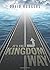 It's the Kingdom Way by David Rodgers