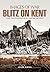 Blitz on Kent