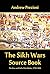 The Sikh Wars Source Book: The Rise and Fall of the Khalsa, 1799-1849