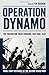 Operation Dynamo by Tim Benbow