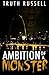 Ambitions of a Monster by Truth Russell