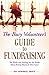 The Busy Volunteer's Guide to Fundraising by Kay Sprinkel Grace