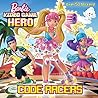 Code Racers (Barbie Video Game Hero) (Pictureback(R))