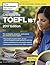Cracking the TOEFL iBT with Audio CD, 2017 Edition: The Strategies, Practice, and Review You Need to Score Higher (College Test Preparation)