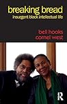 Breaking Bread by bell hooks
