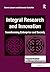Integral Research and Innovation: Transforming Enterprise and Society (Transformation and Innovation)